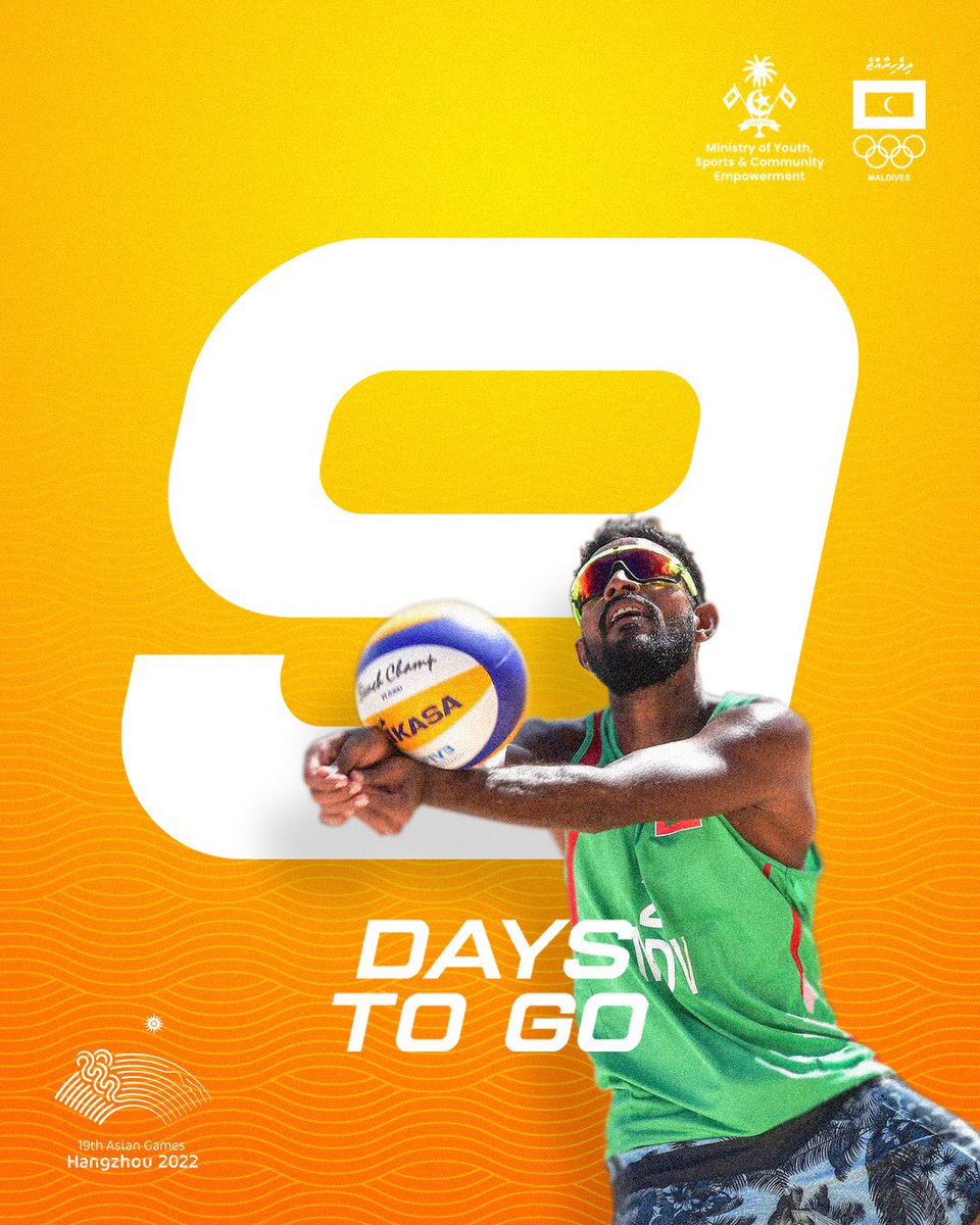 Countdown to the 19th Asian Games: Just 9 days left! @MoYSCEmv @raajevolleyball #Hangzhou2022 #MOC #KaamiyaabuRaajje #asiangames23 #teammaldives