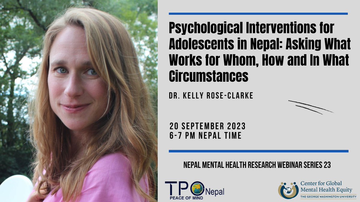 We are back with our 23rd #webinar!
"Psychological Intervention for Adolescents in Nepal: Asking What Works for Whom, How and In What Circumstances"
Register here: docs.google.com/forms/d/e/1FAI…
#psychologicalintervention #adolescents #nepal 
@gmhequity <a href="/DG_Nep/">Dristy</a>