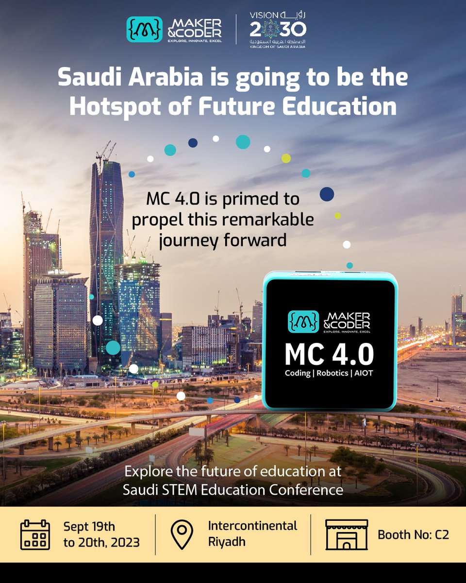 Discover innovation, explore education – all at STEM 2023. Maker &amp; Coder welcomes you to the Saudi STEM Education Conference, September 19th to 20th, 2023, at InterContinental Riyadh. Be part of the excitement at Booth C2!

#MakerAndCoder #MC4_0 #Vision2030 #AI #IoT #Robotics