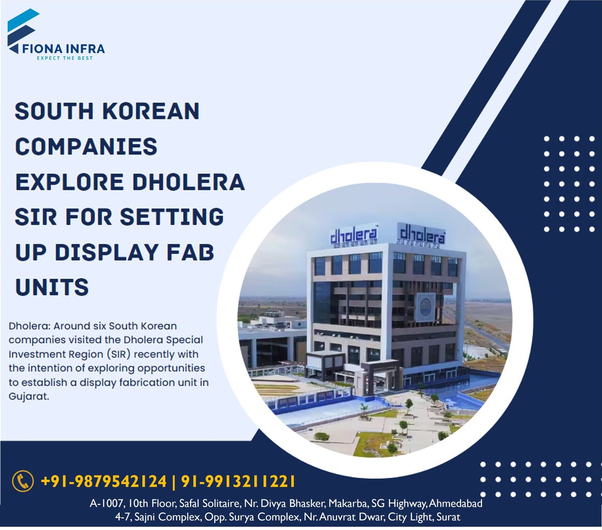 South Korean companies explore Dholera SIR for setting up display Fab Units!!
#investwithus🎯💰 #investindholera #dholerasmartcity