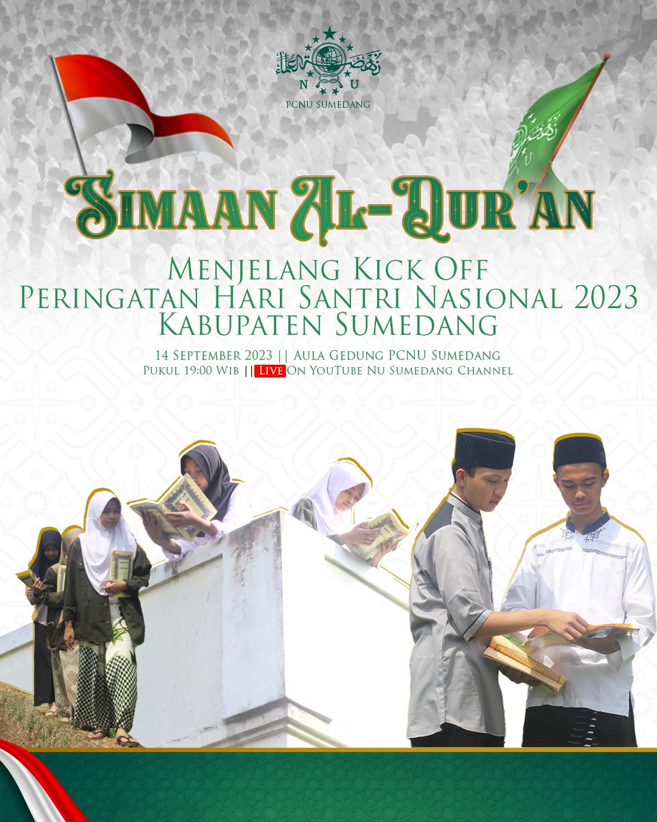Simaan Al-Qur'an menjelang Kick Off Peringatan Hari santri Nasional Tahun 2023 Tingkat Kabupaten Sumedang. 14 September 2023 di Aula Gedung PCNU Sumedang