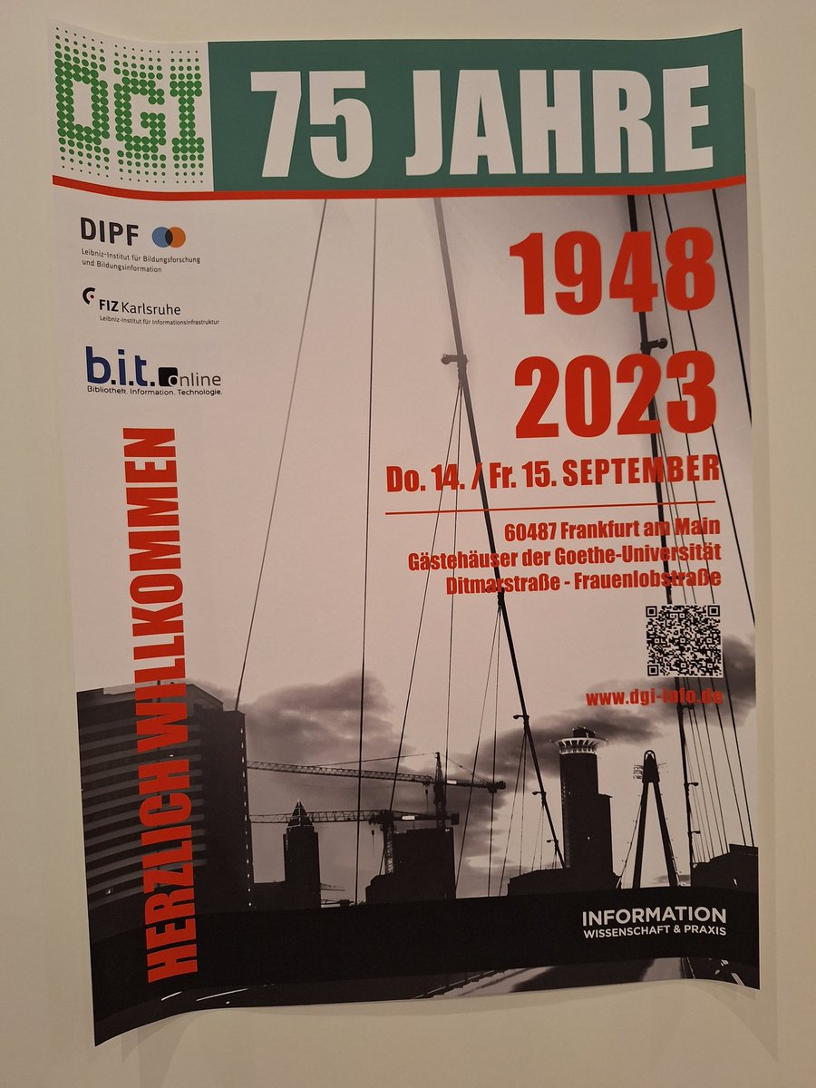Endlich ist es soweit: gleich beginnt die #dgi75 in Frankfurt. Ein herzliches Willkommen unseren Referierenden und Gästen!