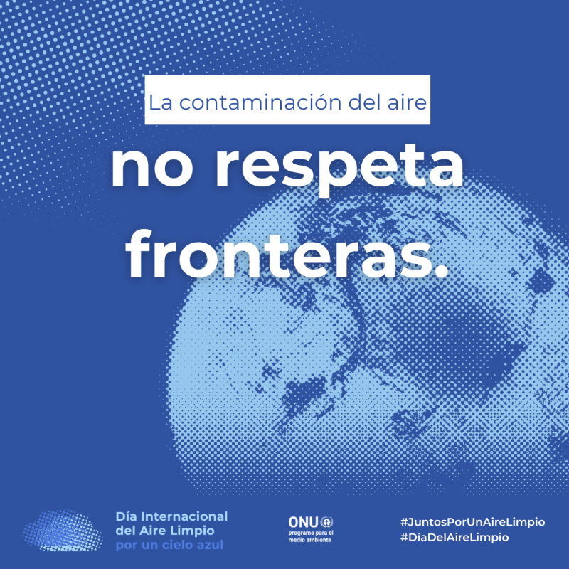 unep_espanol's tweet photo. La contaminación del aire no respeta fronteras - como tampoco deberían hacerlo nuestros esfuerzos para detenerla.

Es hora de romper barreras y trabajar #JuntosPorUnAireLimpio. 

Participa en este #DíaDelAireLimpio: