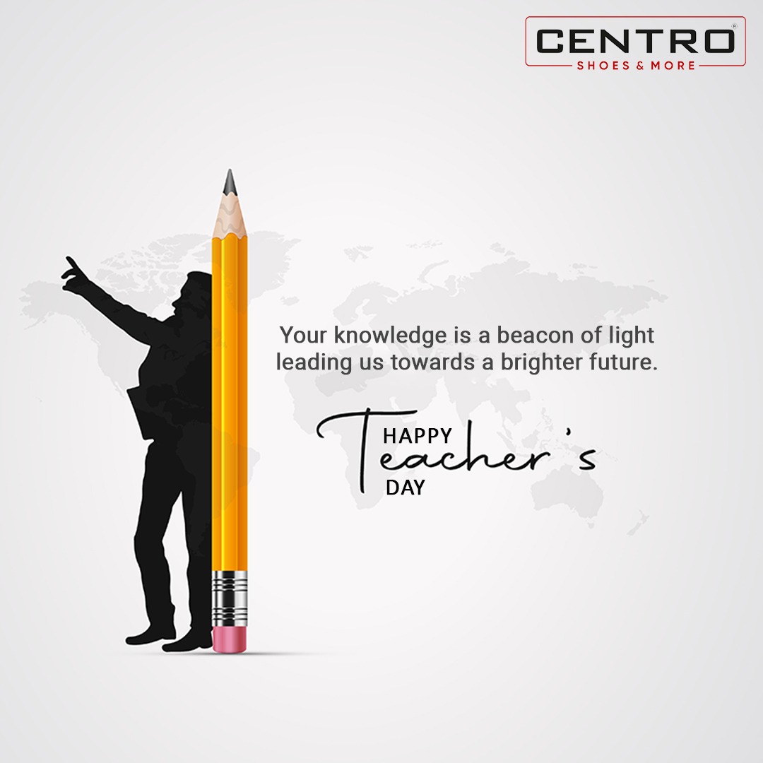 They say, a teacher takes a hand, opens a mind, and touches a heart. The team and management of Team Centro Shoes wish all such beautiful teachers out there a very happy teachers' day.

#centroshoes #HappyTeachersDay #TeachersDay #GratefulEducators #GuidingLights #TeachingLegacy