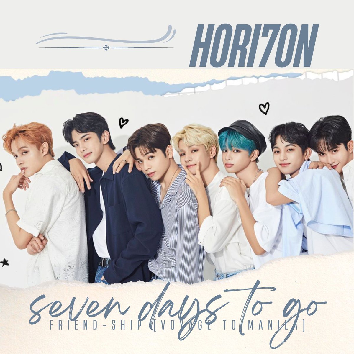 philconcerts's tweet photo. Seven Days to Go: HORI7ON 1ST CONCERT: Friend-SHIP [Voyage To Manila] on September 9, 2023, at the Araneta Coliseum!

Tickets here: https://t.co/n3VgRvDrIz

@dnmentph https://t.co/XcluISLNGI