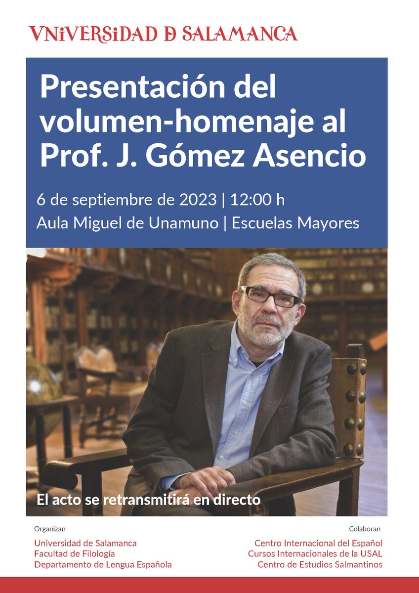 Y después de muchos meses de trabajo... 

¡Comenzamos este nuevo curso académico presentando el volumen en homenaje al Prof. Gómez Asencio! 😊📖

📅 6 de septiembre de 2023
⏰ 12:00 h
📍 Aula Unamuno (USAL)
📡 Retransmisión en directo youtube.com/watch?v=Ef_3T7… 

¡Os esperamos!