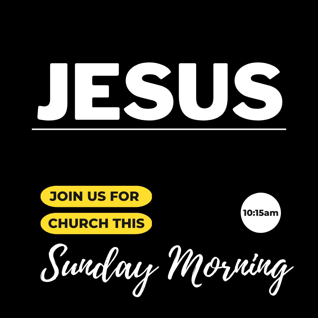 Join us for Church tomorrow, 10:15am