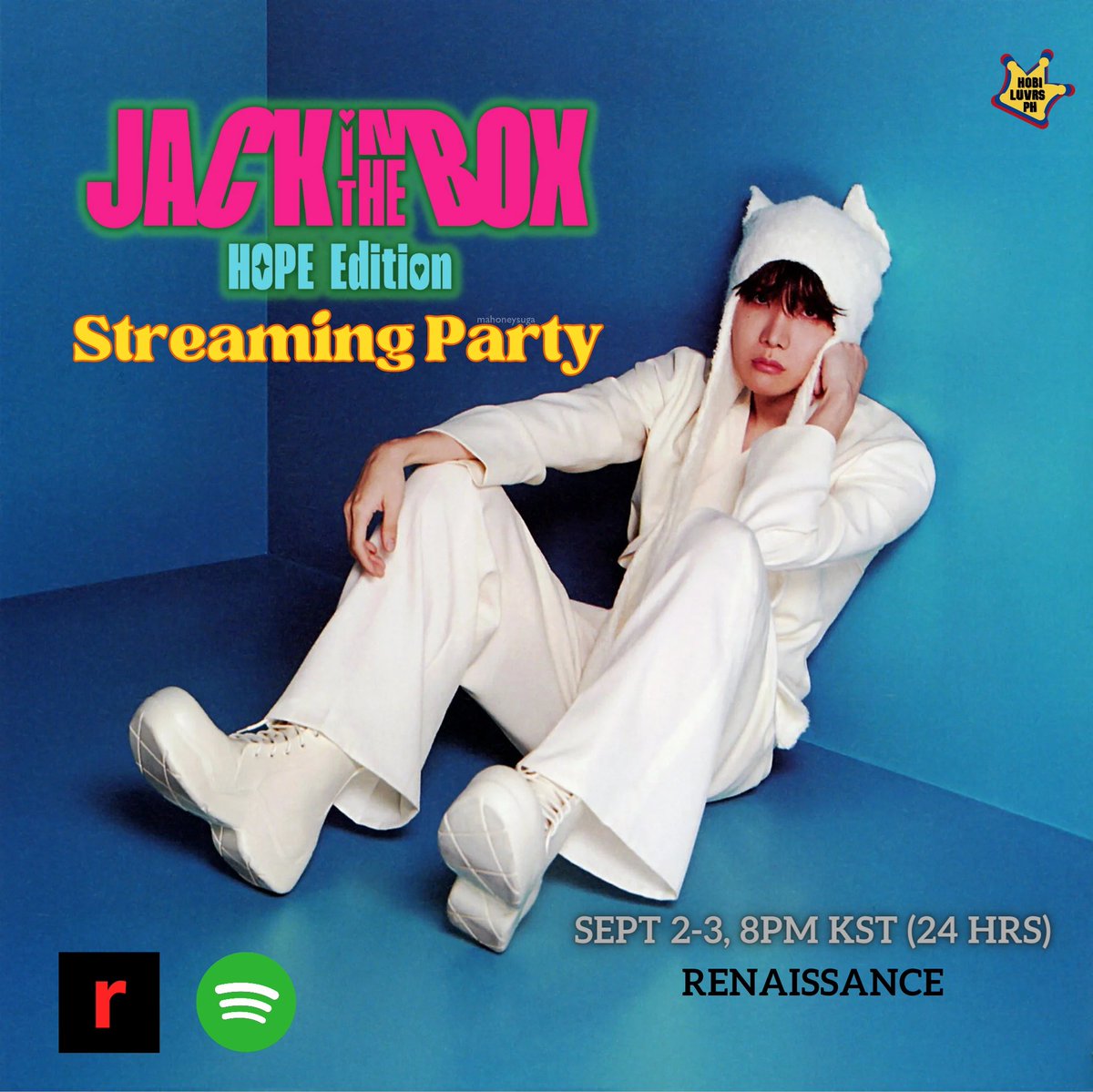 HobiLuvrsPH's tweet photo. 📣🎉Hey Hobiluvrs lets continue to stream for our dear j-hope, join us later at 8pm kst!!

📆 Sept 2-3, 8pm kst (24 hrs)
🎧 JITB x j-hope discography

Presave Now!
Party Link: https://t.co/NYxI2362P8
Spotify: https://t.co/IzNo4pSEyJ

#JackInTheBox_HopeEdition 
#jhope https://t.co/WgtolLxbdr