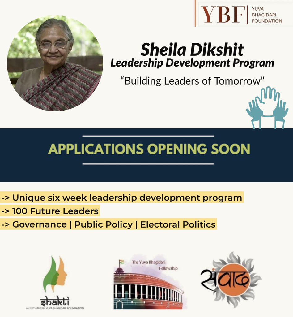 YB_Foundation's tweet photo. “We cannot always build the future for our Youth, but we can build our Youth for the future” 

Sheila Dikshit Leadership Development Program - Applications Opening Soon !! https://t.co/3TudrcWdFT