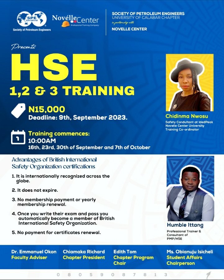 UnicalSpe's tweet photo. S . P . E! 
Oil and gas!

We, SPE UNICAL chapter , are pleased to present a HSE training. 

3 certificates which will be awarded after successful completion of the training. 
For inquiries, please contact:
08180249927
07035272256
#SPEsection103 #WeareSPE #SPEcares https://t.co/RJMrN7Kr3Y