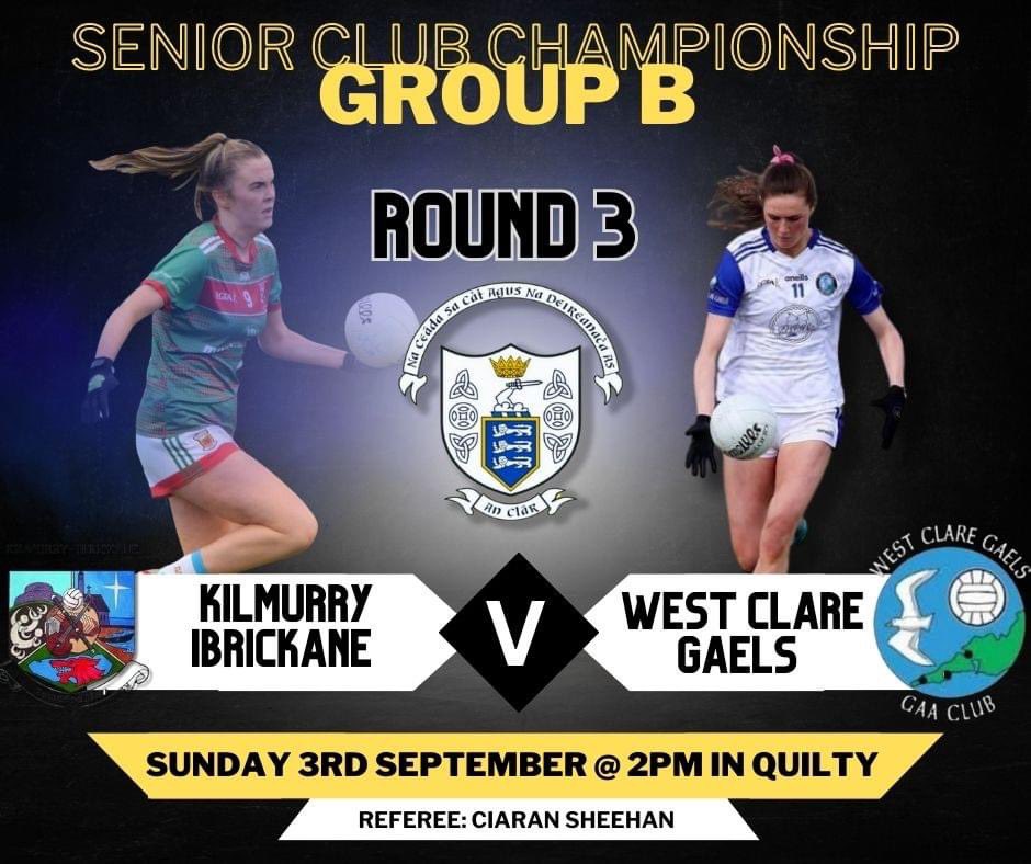 Senior Championship Best of luck to @KIBLadiesLGFA who play @WestClareGaels in the last group game in the @Clarelgfa Senior Championship tomorrow at 2pm in Quilty. Please come out and support these brilliant footballers. 💚❤️💚❤️