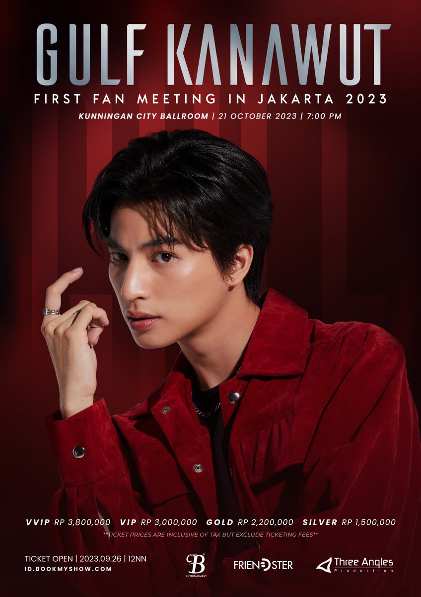 Threeanglespro's tweet photo. Get ready, Indonesia!✨ Gulf Kanawut is bringing his charm and charisma to Jakarta for his FIRST EVER fan meeting this October! 🎉🤩

📅 21 October 2023 (FRI)
🕒 Time: 7:00 PM
📍 Kunningan City Ballroom

#Gulf_1stFanMeetinginJKT
#GulfKanawut
#ThreeAnglesProduction https://t.co/LiCUF42WBz