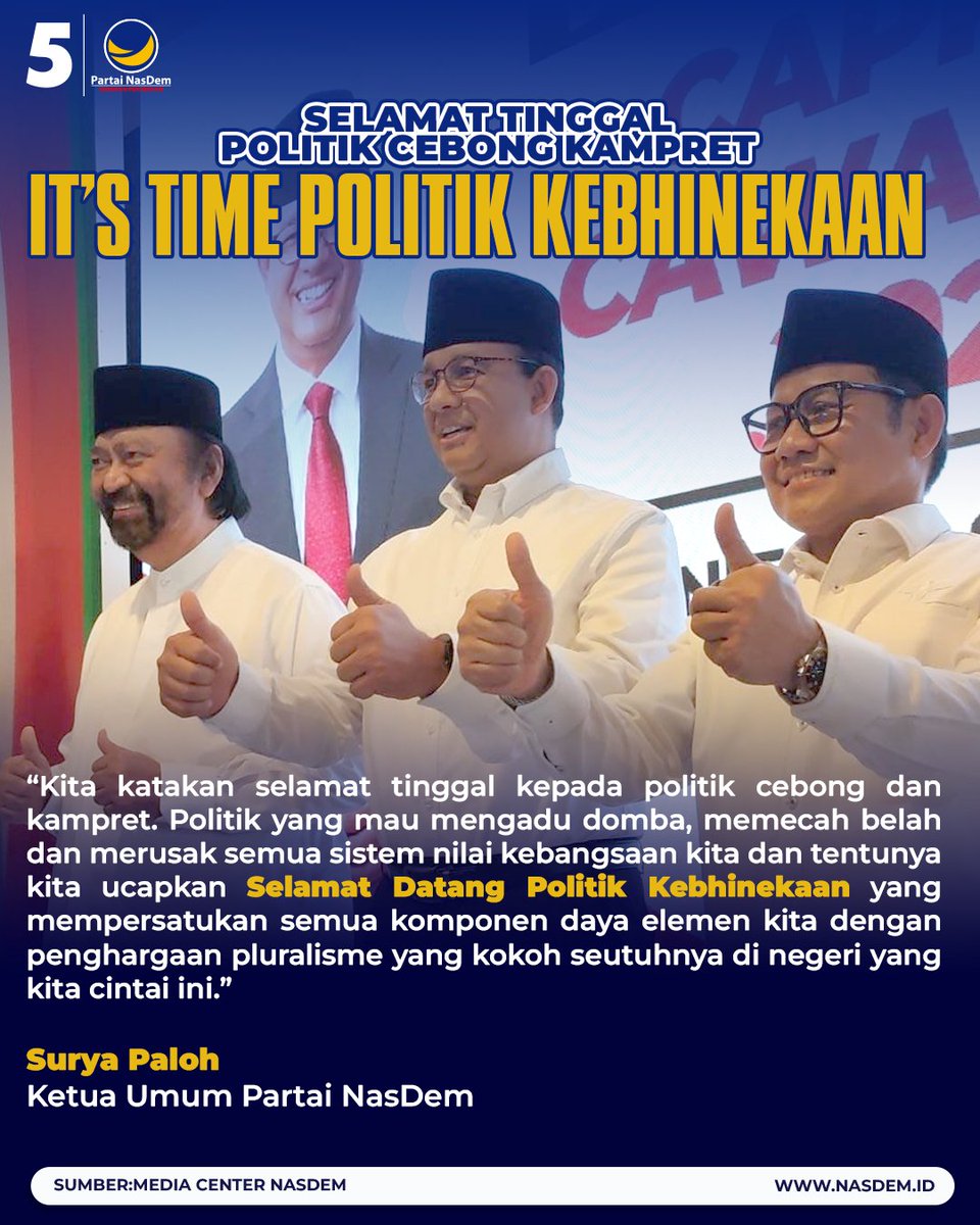 Ketua Umum Partai NasDem Surya Paloh dalam sambutannya di acara Deklarasi Capres &amp; Cawapres 2024 hari ini, mengatakan sudah saatnya kita meninggalkan Politik Cebong dan Kampret yang selama ini merusak nilai kebangsaan &amp; Selamat Datang Politik Kebhinekaan.
#AMINIndonesiaLebihBaik