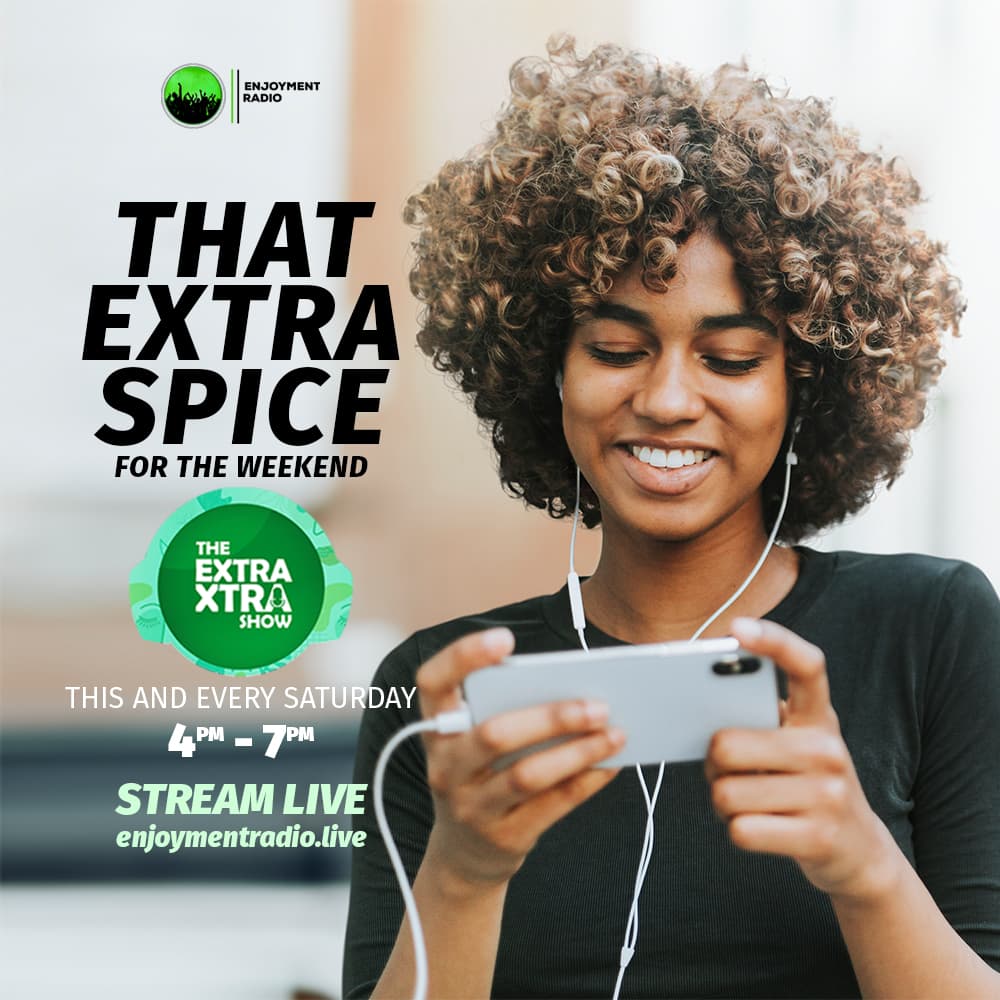enjoyment_radio's tweet photo. Weekends are meant for excitement; and this is where you find it all. 4pm🚨🟢📻

#extraxtrashow #saturdayvibes #saturday #extraspice #enjoymentradio #musicforusbyus https://t.co/jybhtZhcEB