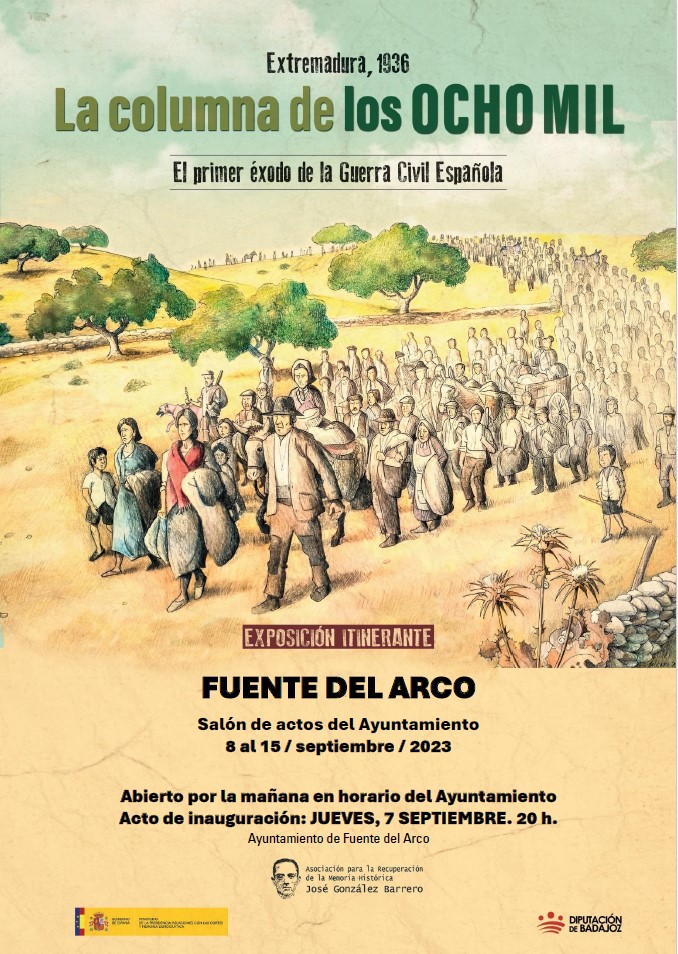 MuseoGCCampillo's tweet photo. Exposición itinerante “LA COLUMNA DE LOS OCHO MIL, el primer éxodo de la Guerra Civil Española”.

Inauguración 07/09/2023. 20 horas en Ayto. Fuente del Arco. https://t.co/93UZ3TQa3w