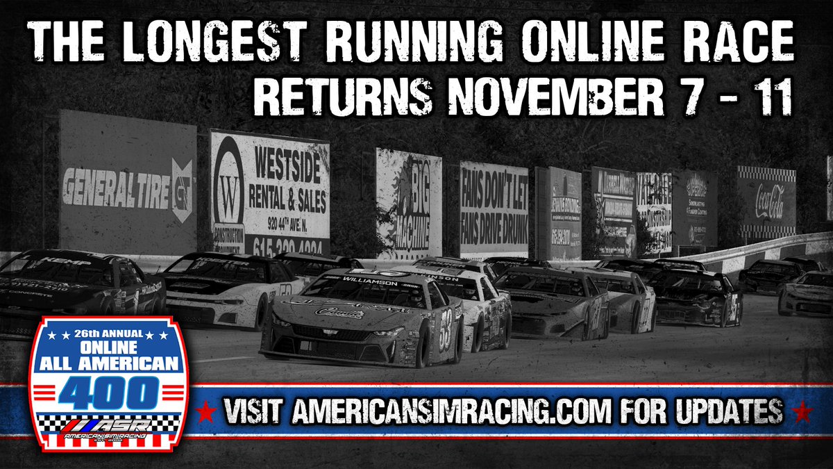The Longest Running Online Race Returns for the 26th Annual Online All American 400 November 7th-11th.
Entries will OPEN on MONDAY, SEPT 11th.

Event Info can be found at americansimracing.com/aa-400/