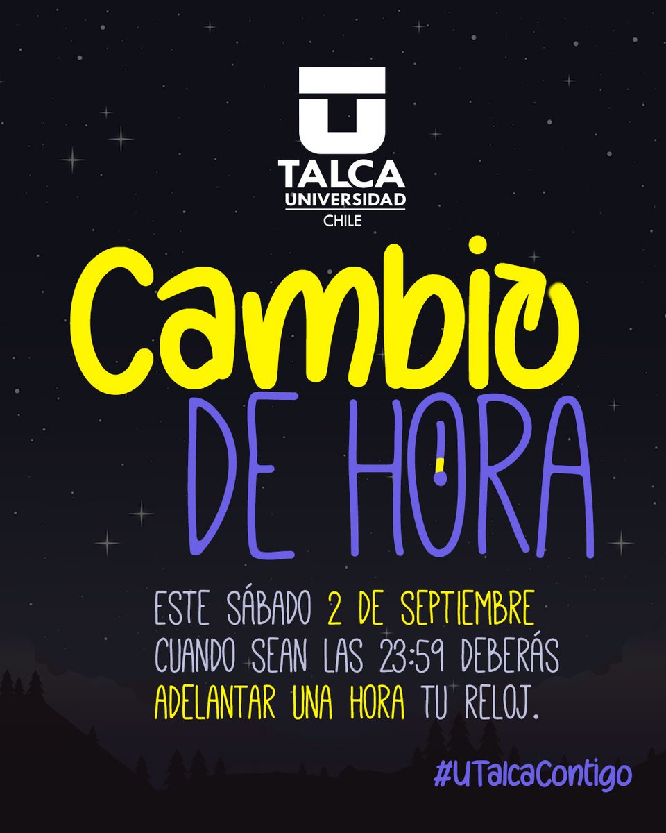 UTalca's tweet photo. Horario de verano 🌞
Te recordamos que hoy sábado 2 de septiembre a las 23:59 horas deberás adelantar tu reloj en 1 hora ⏰📱
¡Buen fin de semana! 💛
#UTalcaContigo https://t.co/heHaHNcieD