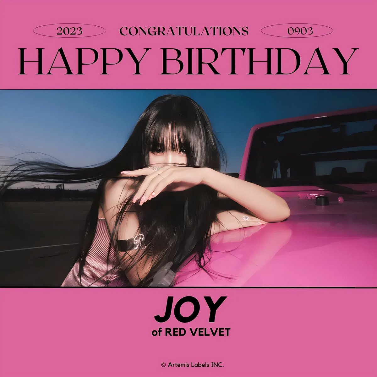 artemis_labels's tweet photo. Happy birthday to RED VELVET's Joy (조이) 🎂🥳!

✅ 09.03.23

© 2023 @Artemis Labels INC.
All rights reserved to @artemislabels 
 
#레드벨벳 #REDVELVET #조이 #JOY #Happy_JOY_Day #HappyJOYday
#바로오늘이야_조이_벌쓰데이
#수영아_네가웃으면_우리도좋아
#BeThereForJoyDay
#조이 #JOY https://t.co/eGIeXlANRW