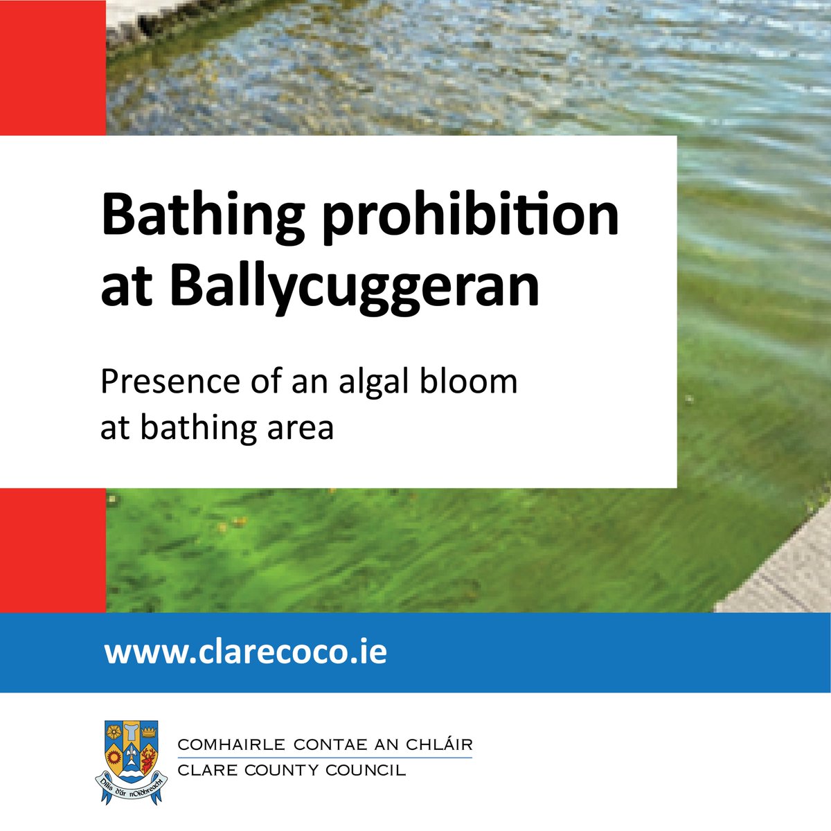 On the advice of the HSE, Clare County Council has today (2nd September, 2023) issued a bathing prohibition at the Ballycuggeran bathing area on Lough Derg. The red flag will be flying at this location until further notice.