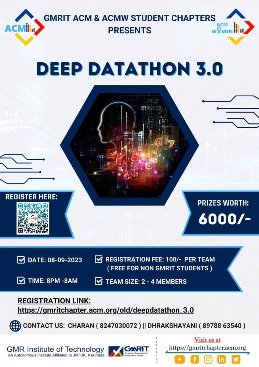 *GMRIT ACM Student Chapter* proudly organises *DEEP DATATHON 3.0*👩‍💻🧑‍💻🤩

📆Date : 8th Sept 2023
⏰Time : 8 PM to 8 AM
🚩Venue: GMRIT, Rajam
📌Team size: 2 to 4 members 

No Registration fee

Registration Link🖇 :
gmritchapter.acm.org/old/deepdatath…

*Virtual certificates will be provided*