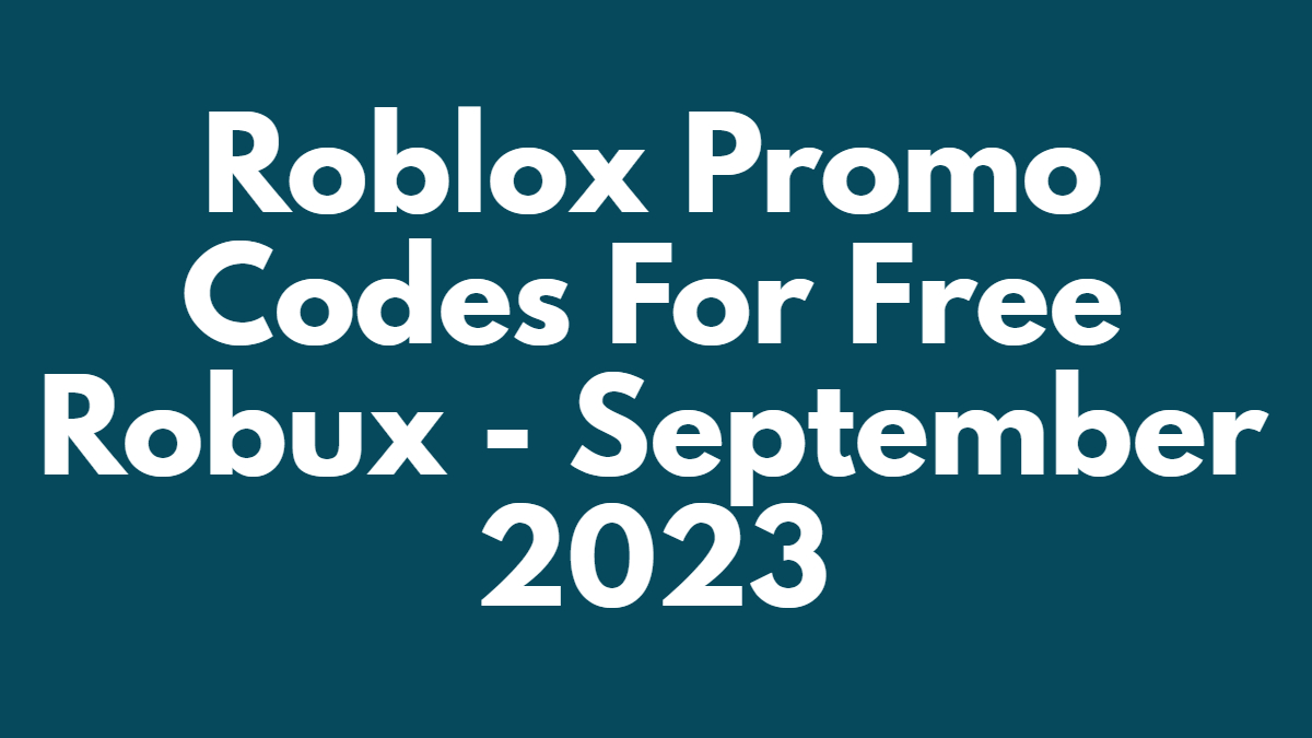 2023* ROBLOX PROMO CODE GIVES YOU FREE ROBUX (Roblox August