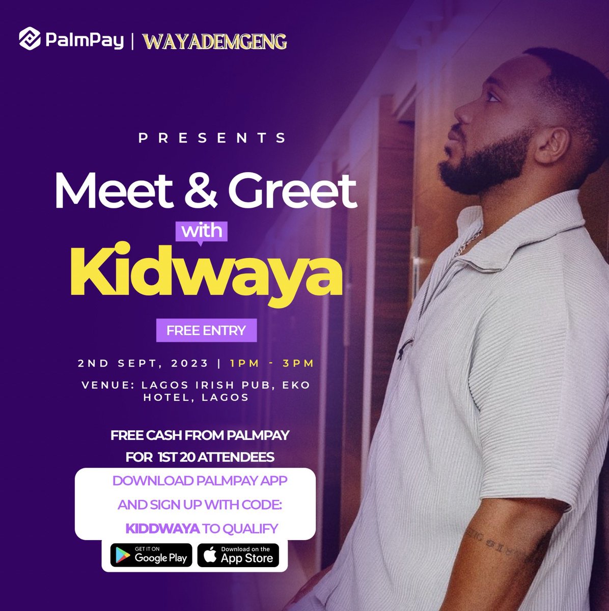 palmpay_ng's tweet photo. Hello WayaDemGeng! 

Your king will be live at Eko hotels for a meet and greet session. 
Guess who will be there to give gifts and provide seamless financial transactions? 
You guessed right! PalmPay!!

Let’s meet, greet and and some fun!
#KidWaya #WayaDemGeng #PalmPay https://t.co/HHUL3J34l9