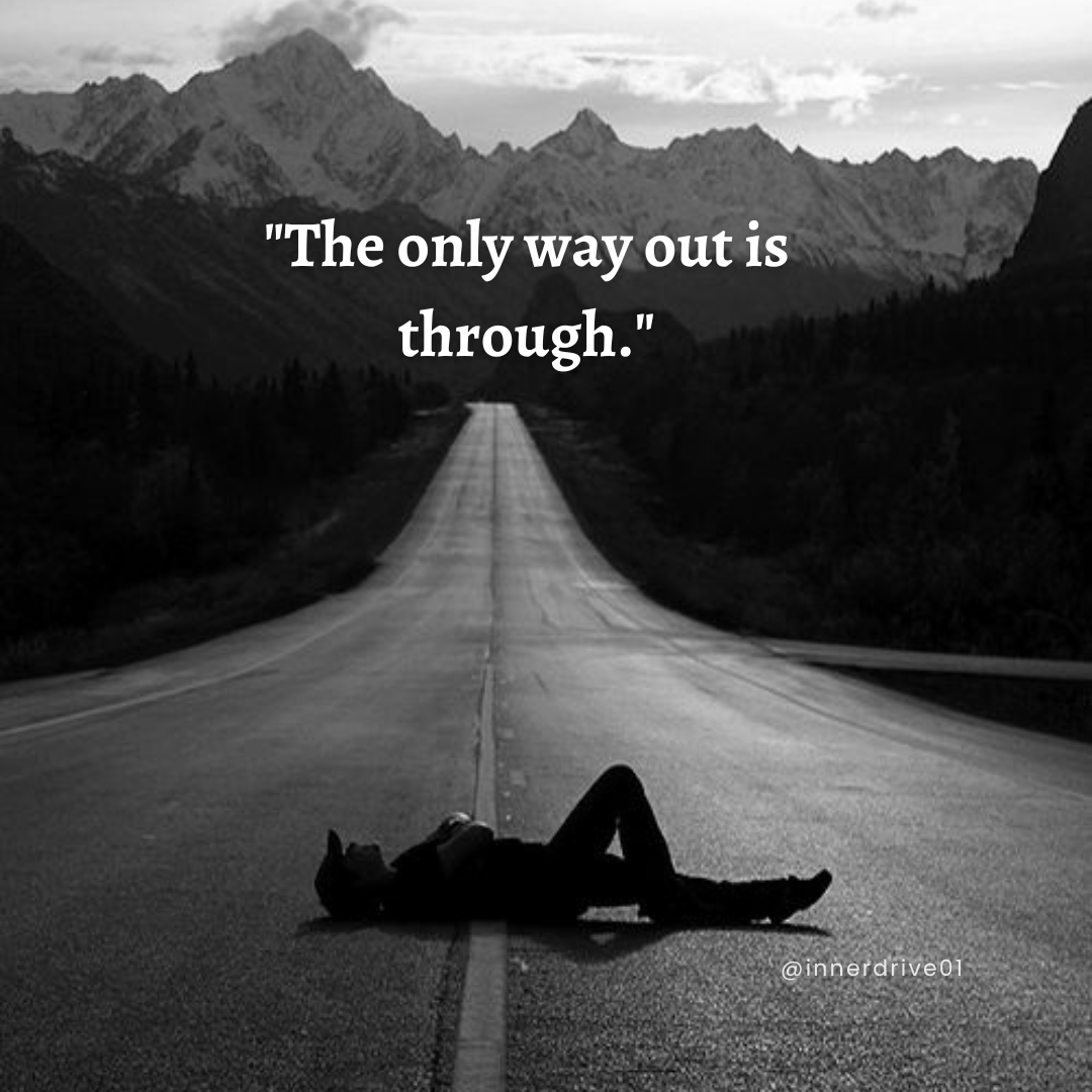 innerdrive01's tweet photo. The only way out is through. This quote by Robert Frost reminds us that we can't run away from our problems. The only way to overcome them is to face them head-on.

#challenges
#nevergiveup
#growthmindset
#resilience
#overcome
#faceyourfears
#thepowerofnow
#inspiration https://t.co/yYQRq71zYZ