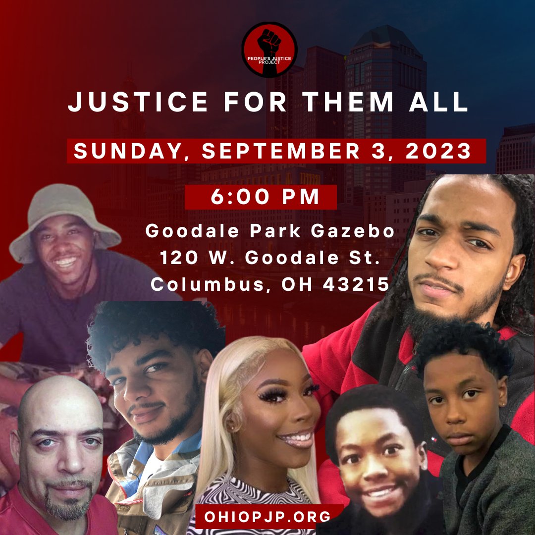 This Sunday we are demanding Justice for them ALL. 

Join us once again at Goodale Park Gazebo located at 120 W. Goodale St., Columbus, OH 43215. 

#BlackPowerMatters #BlackLiberation