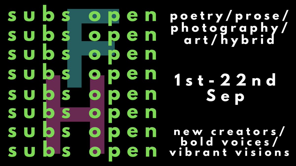 Subs are now open 🎉

We are looking for poetry, prose, photography, art, hybrid work, and anything that is bold and innovative. 

You've got until Sep 22nd!

Submit here: fullhouseliterary.submittable.com/submit 

#writingcommunity #subsopen #poetry #flashfiction #microfiction #art #hybrid