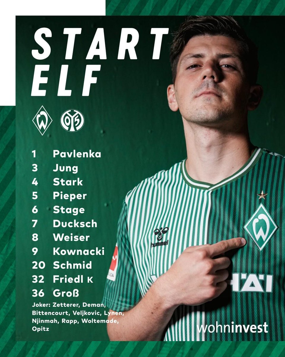 werderbremen's tweet photo. Unsere Aufstellung für das Heimspiel gegen Mainz! 💪

Auf geht's, Jungs! 👏

#Werder #SVWM05 https://t.co/vQG744Pqky