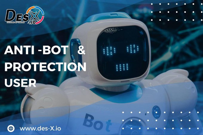 ✖️✖️🤖🤖🤖🤖✖️✖️
Integrated anti-bot technology and real user protection designed to detect and prevent bots from automatically inserting orders into trades with minimal slippage and protect users from losing money or buying at unexpectedly high prices.  #desx #dex