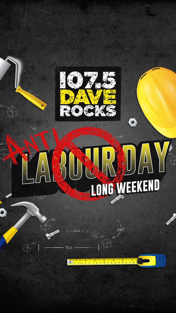 1075daverocks's tweet photo. #DaveNation it’s officially ANTI-Labour Day Long Weekend!🚫🔨🗂️🚫
All weekend long, it’s a party on #DaveRocks! It’s time to let loose and do ANYTHING but work 🤪
https://t.co/nTgaInrr8n https://t.co/T7vTzOjTMa