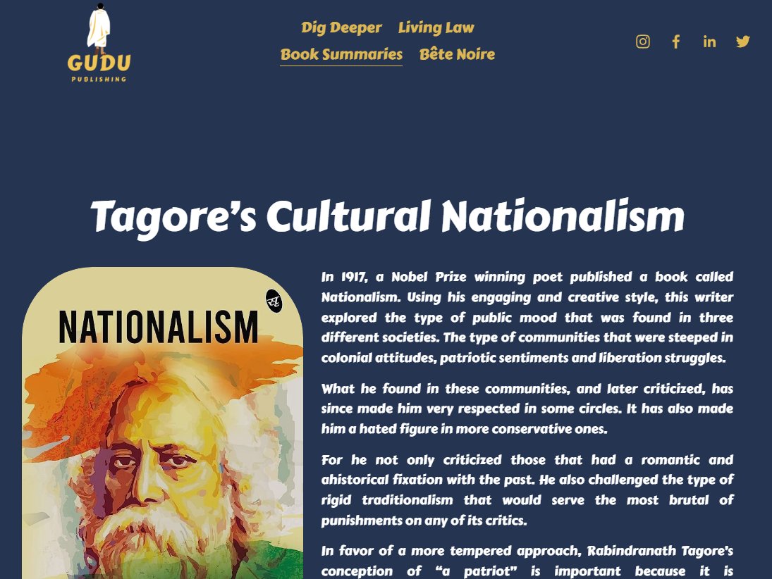 Rabindranath Tagore’s is a worldview that prioritizes tolerance over prejudice; reasoned and informed discourse over the tyranny of a misunderstood past; and social empathy over the automatic and unquestioned acceptance of “how things are done”.
gudupublishing.com/book-summaries…