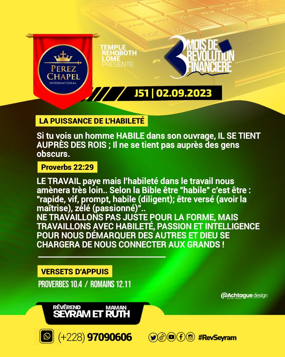 RevSeyram's tweet image. J51 | #3Mois de 
#RevolutionFinanciere 
#Meditation #TRAVAIL #Habileté #HABILE #PCIRehobothLome 
#RevSeyram et #MamanRuth