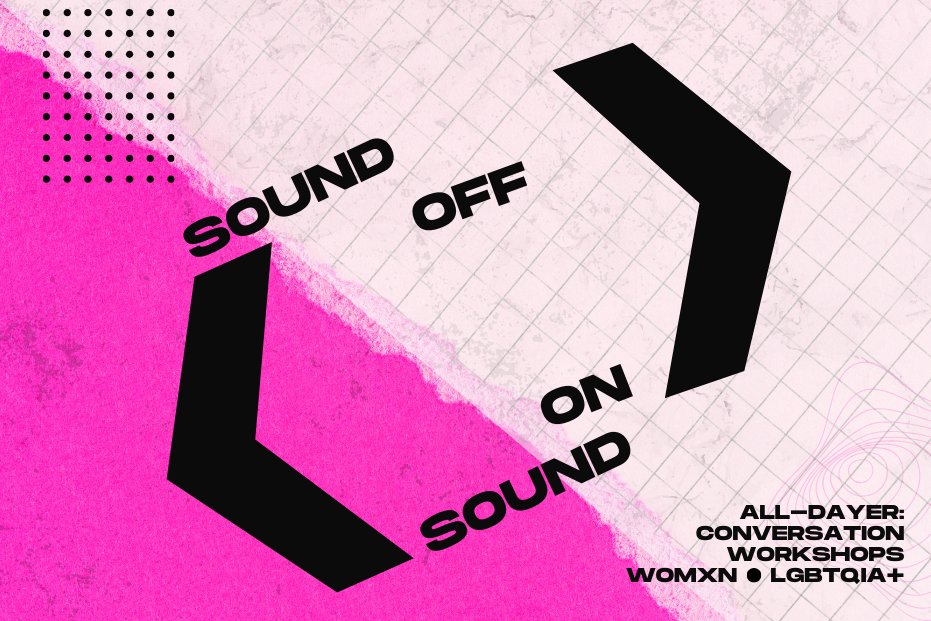 ⚡️EVENT ANNOUNCEMENT: SOUND OFF / SOUND ON - A day of community building for women, lgbtqia+ &amp; the under-represented in music with workshops, talks and plenty of conversation. ⚡️
Sat 9th Sep
12pm-8pm
Venue: Pulled Studio <a href="/_pulled_/">Pulled</a>