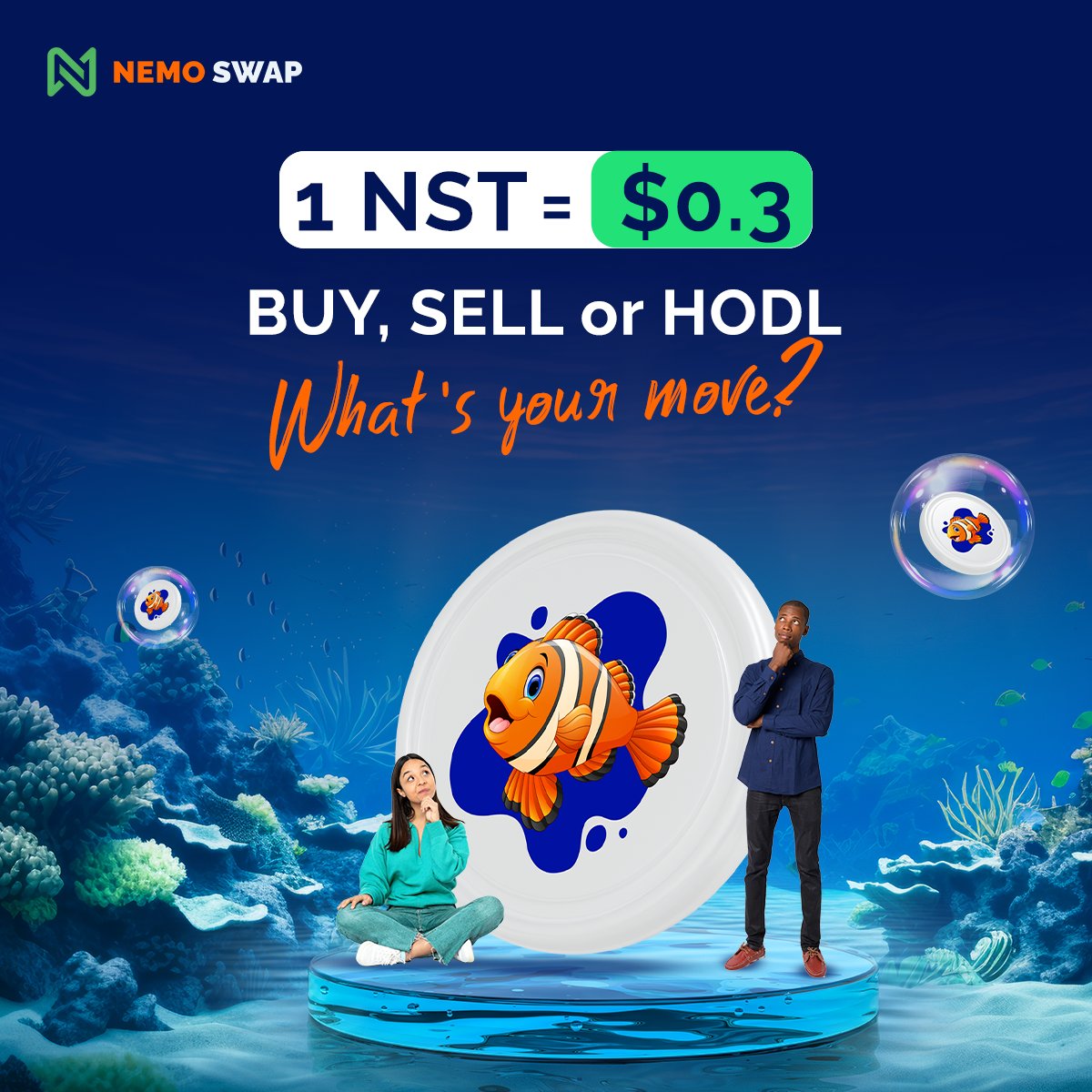 NemoSwapDEX's tweet photo. NST is on the Rise!  
🚀Current: 1 NST = $0.3 Time to make a move: BUY, SELL, or HODL – Tell us your play!  
#NST #NemoSwapTreat #NSTLiquidityBoost #NSTTradingMoves https://t.co/jGjGgmL6tD