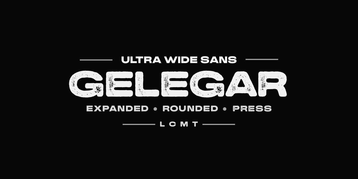 locomotype's tweet photo. Gelegar - the extraordinary ultra-wide display sans serif font meticulously crafted for commanding visual and emotional impact. Download: https://t.co/Ey4bYaxQn2 https://t.co/K3mIQIne4z