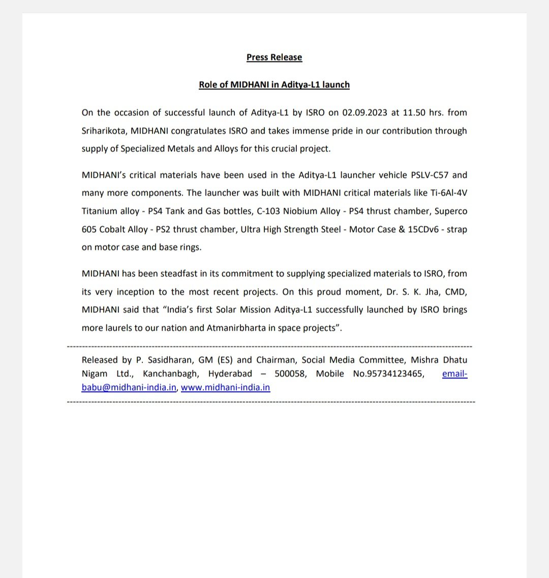 ASHISHGOSAI13's tweet image. ⌨️NEWS UPDATE BY ASHISH

🇮🇳🚀MIDHANI
 🌞MIDHANI congratulated ISRO on the successful launch of Aditya-L1 from Sriharikota on September 2 2023,in which the company is very proud of its contribution by supplying special metals and alloys for this critical project.
#ISRO
#AadityaL1