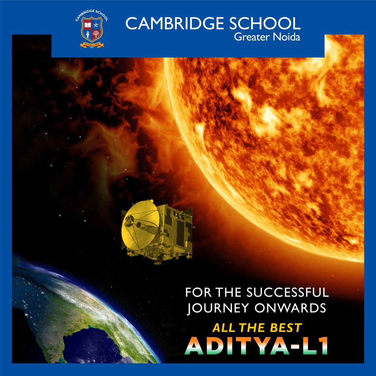 Celebrating proud moments for the nation! Cambridge School congratulates team ISRO for the successful launch of India's first solar mission. We extend our best wishes for a triumphant journey ahead as Aditya-L1 embarks on the path towards the sun!
.
.
.
#CambridgeSchool #CSGN