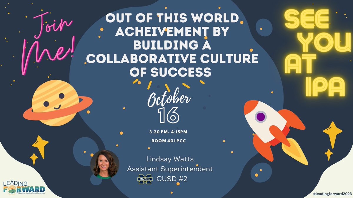 I’m excited to be a presenter at the IPA Annual Conference #LeadingForward2023. I hope you join me for some “Out of this World Achievement”!   <a href="/ilprincipals/">Illinois Principals Association</a>