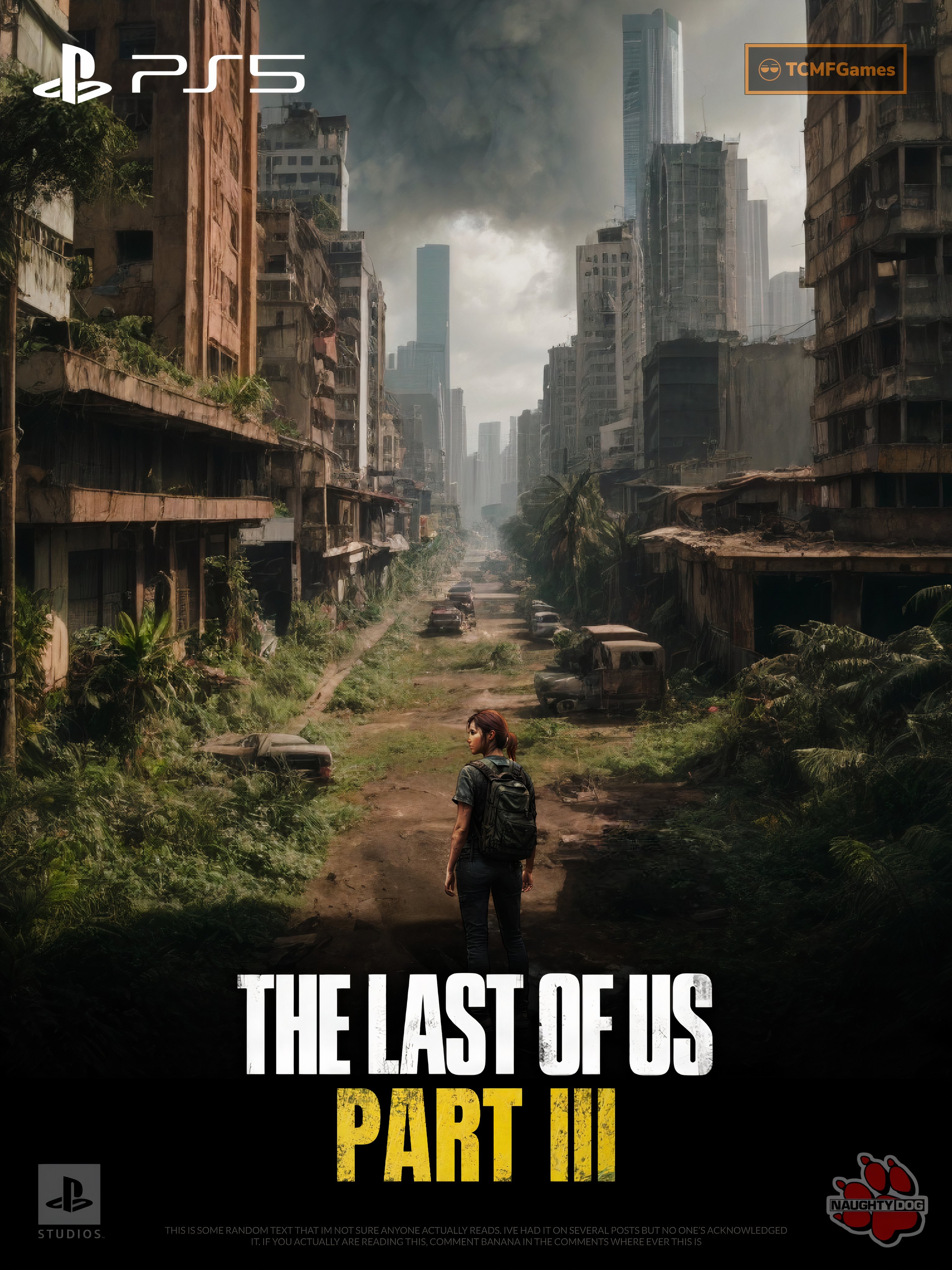 The Last Of Us Part 3 Seems Different From The Previous Games