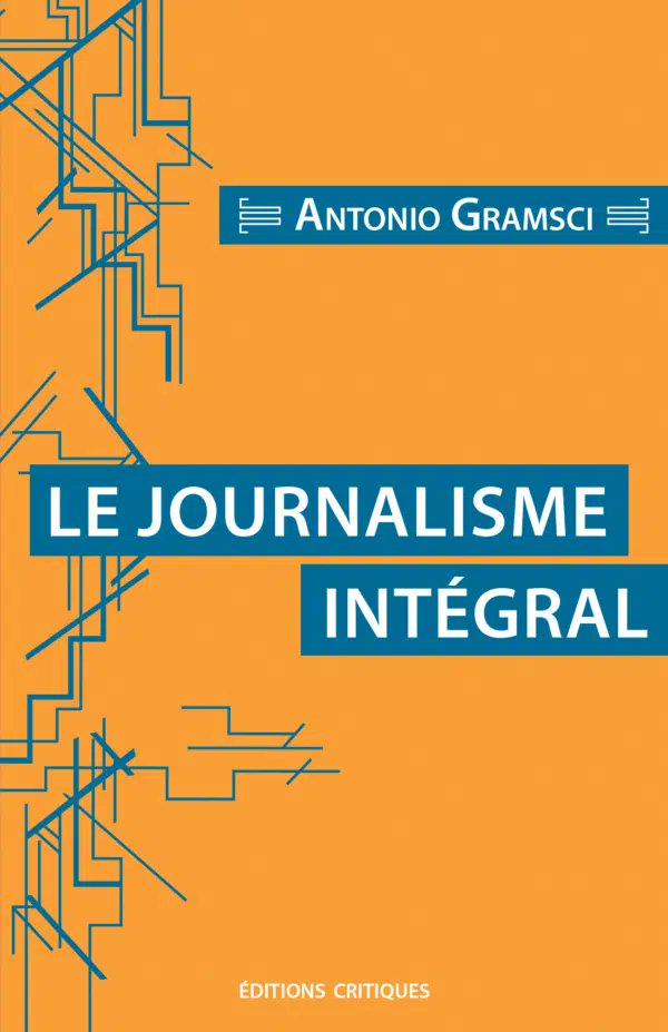 Nous avons traduit 'Le Journalisme intégral' de Gramsci. Une série de réflexions de Gramsci sur la presse, et sur la nécessité de développer les journaux de la classe ouvrière. Bonne lecture !