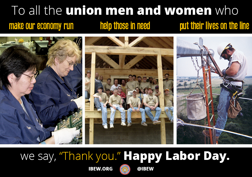 IBEW's tweet photo. This Labor Day, we thank you, the hard-working men and women of the #IBEW, for all you do each and every day. https://t.co/CREjw4Igfp