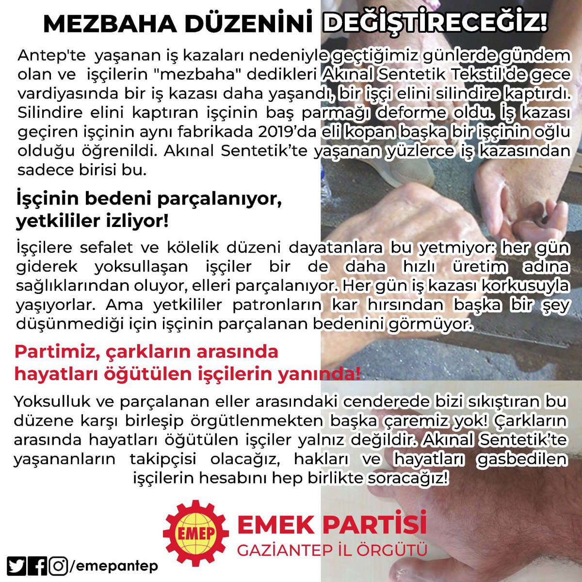 emepantep's tweet photo. Yoksulluk ve parçalanan eller arasındaki cenderede bizi sıkıştıran bu düzene karşı birleşip örgütlenmekten başka çaremiz yok!
 Akınal Sentetik’te yaşananların takipçisi olacağız, hakları ve hayatları gasbedilen işçilerin hesabını hep birlikte soracağız! https://t.co/Ou2TiG3KDh