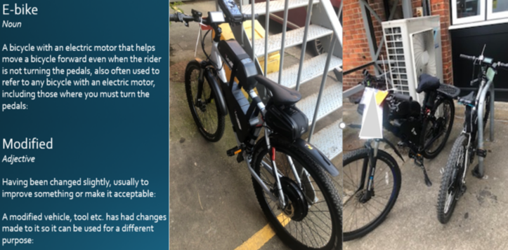 More seized, Modified E-bikes. Accuracy and terminology is also important to us. Anyone struggling with the description, see the Cambridge dictionary definitions. These bikes were all travelling over 20 MPH uphill with no pedalling. Riders prosecuted, no insurance or licence.