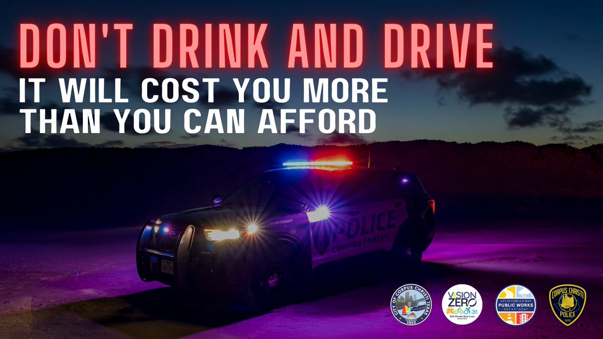 cityofcc's tweet photo. The Corpus Christi Police Department would like to remind you not to drink and drive. We want everyone to enjoy their Labor Day weekend, but please do it responsibly and safely. #VisionZeroCC #EndtheStreakTX #LaborDay #CorpusChristi #GulfCoastCapital #DontDrinkAndDrive https://t.co/1a6chN8AcK