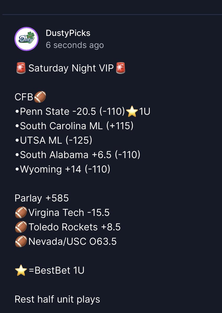 DustyPicks's tweet photo. 🚨🚨Saturday Night VIP🚨🚨

All football let’s go!!!

⭐️=Best Bet 

Total units risked = 3.5

Who’s in ??? Let’s goooo!!!!!

Happy Saturday!

#ncaab #sportsgambling #premiertips #ncaaf #sportsbook #ncaabpicks #ncaafpicks #sports #sportsbiz #dailypicks #bettingsports #football #bet #sportsbettingtips #money #sportshandicapping #mlb #sportsbettor #nhl #sportsadvisor  #sportsconsultant #parlay #freesportspicks  #collegefootballpicks