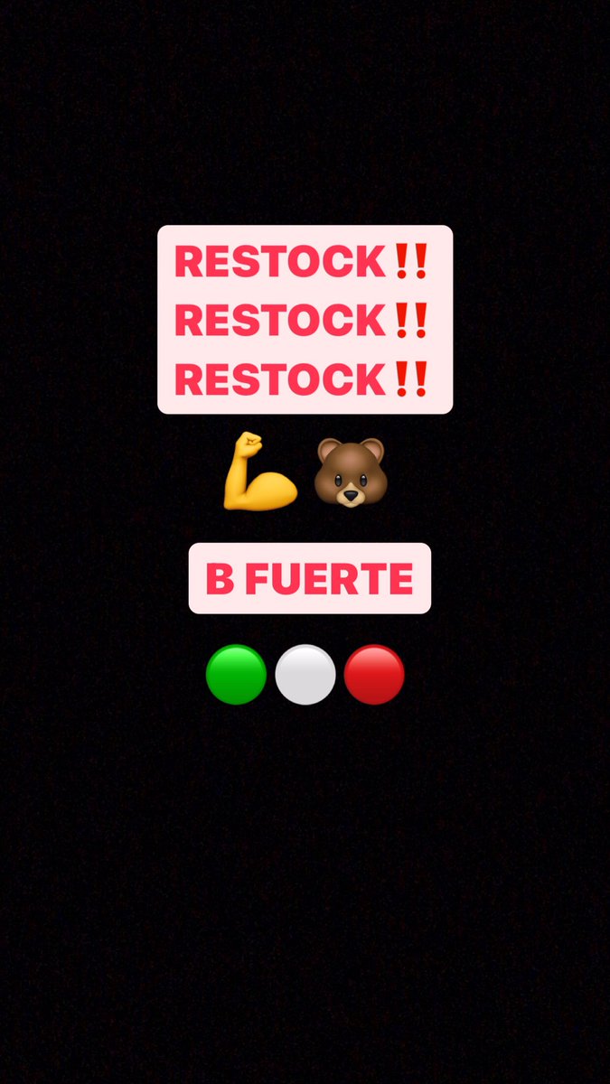 RESTOCK VIBES 🥳

💪🐻

🟢⚪️🔴
B FUERTE

Pypstyle.com