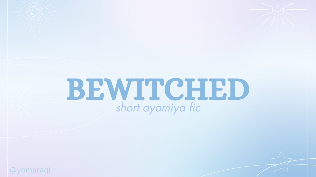 yomeraqi's tweet photo. bewitched. 
— a short #ayamiya / #yoiyaka drabble. 

[ 0 / 6 ] https://t.co/gp2q0GPw0A