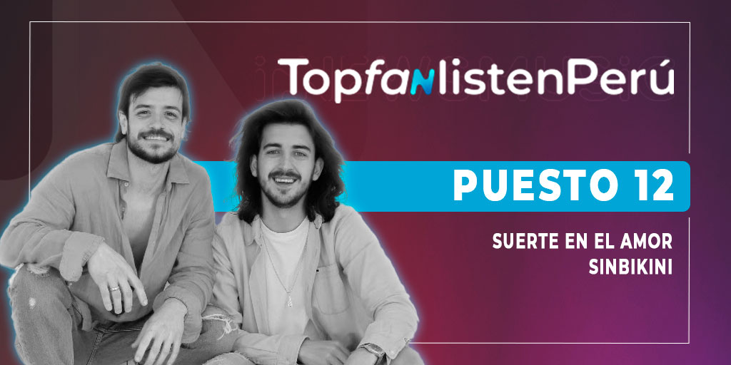 innewsmusic's tweet photo. ⚡️¡En INNEWSMUSIC está el #TopFanListenPeru 🇵🇪, el ranking con tus artistas favoritos!

Semana 35 / Del 2 al 8 de setiembre

12 | Suerte en el amor - @sinbikini_

▶️ https://t.co/iFPwJqTFXJ https://t.co/vTY5LS3JKg
